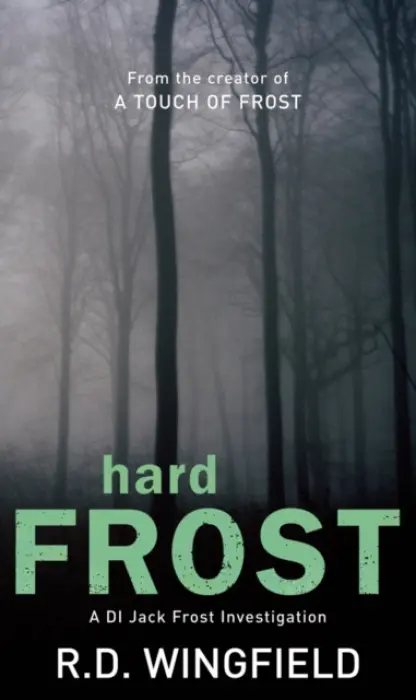 Hard Frost - Wingfield, R D
