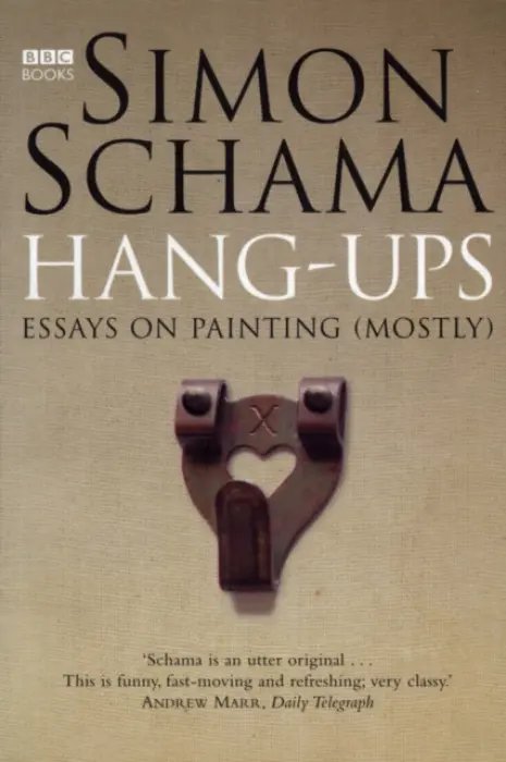 Hang-Ups - Simon Schama
