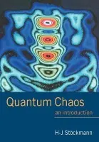 Quantum Chaos - Stockmann, Hans-Jurgen (Philipps-Universitat Marburg, Germany)