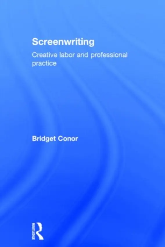 Screenwriting - Conor, Bridget (Kings College London, UK)