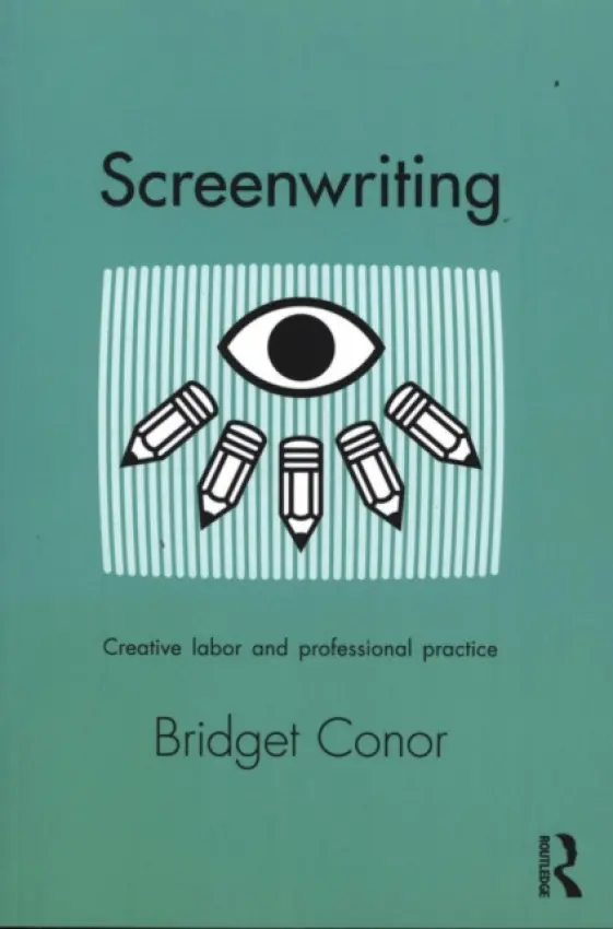 Screenwriting - Conor, Bridget (Kings College London, UK)