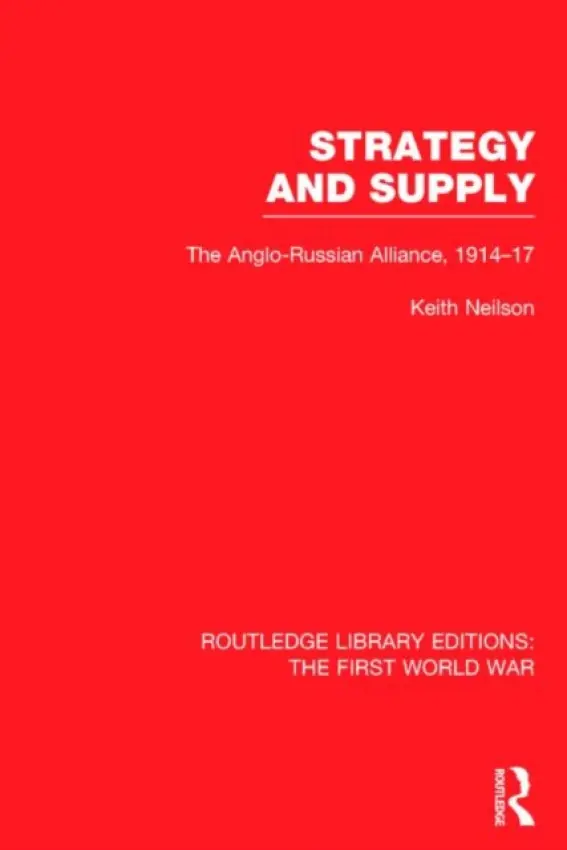 Routledge Library Editions: The First World War - Various