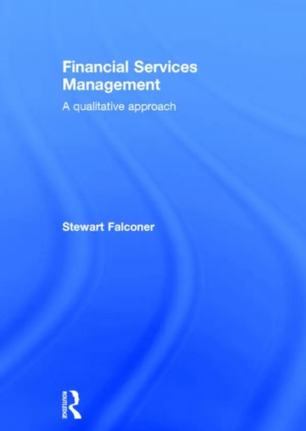 Financial Services Management - Falconer, Stewart (Edinburgh Napier University, UK)