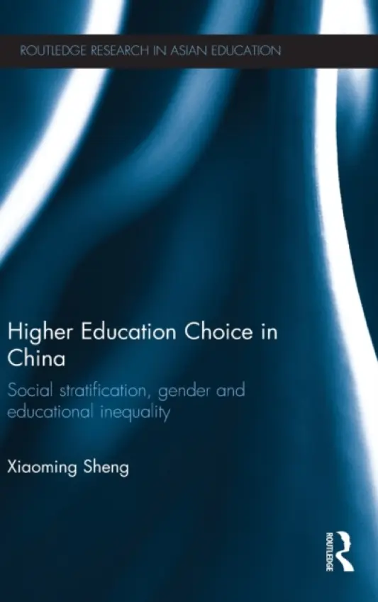 Higher Education Choice in China - Sheng, Xiaoming (University of Cambridge, UK)
