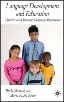 Language Development and Education - Menyuk, P. a Brisk, M.