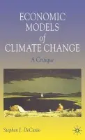 Economic Models of Climate Change - DeCanio, S.