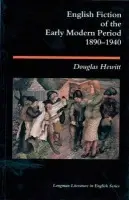 English Fiction of the Early Modern Period - Hewitt, Douglas