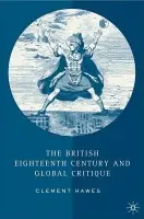 British Eighteenth Century and Global Critique - Hawes, C.