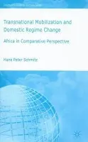 Transnational Mobilization and Domestic Regime Change - Schmitz, H.