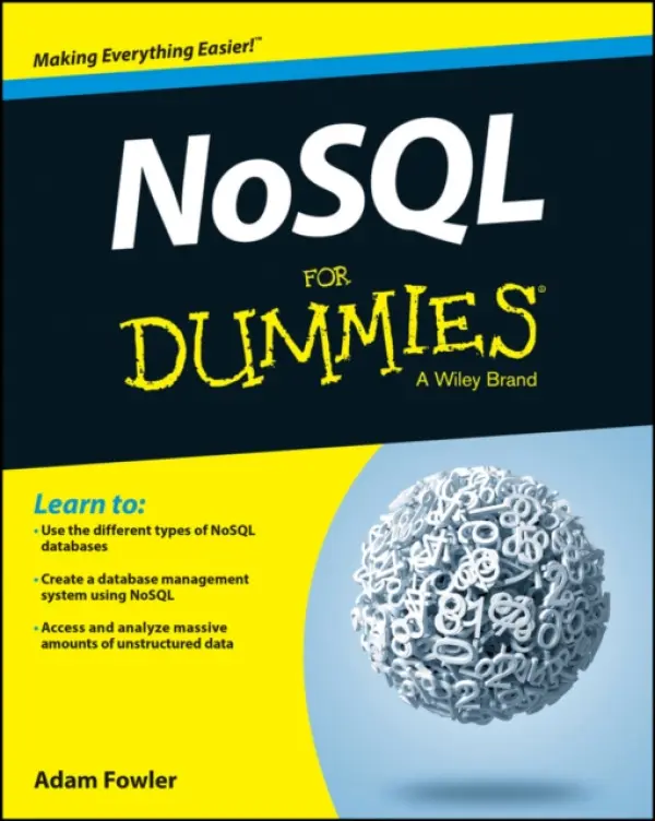 NoSQL For Dummies - Fowler, Adam