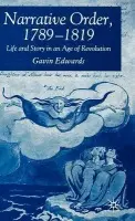 Narrative Order, 1789-1819 - Edwards, G.