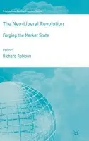 Neoliberal Revolution - Robison, Richard