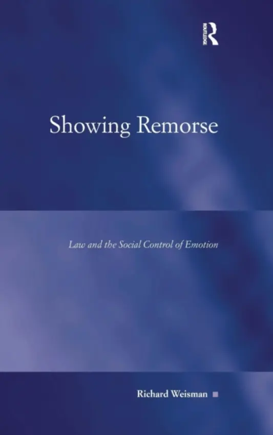 Showing Remorse - Weisman, Richard