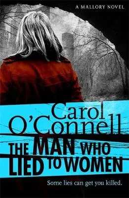 Man Who Lied to Women - O'Connell, Carol
