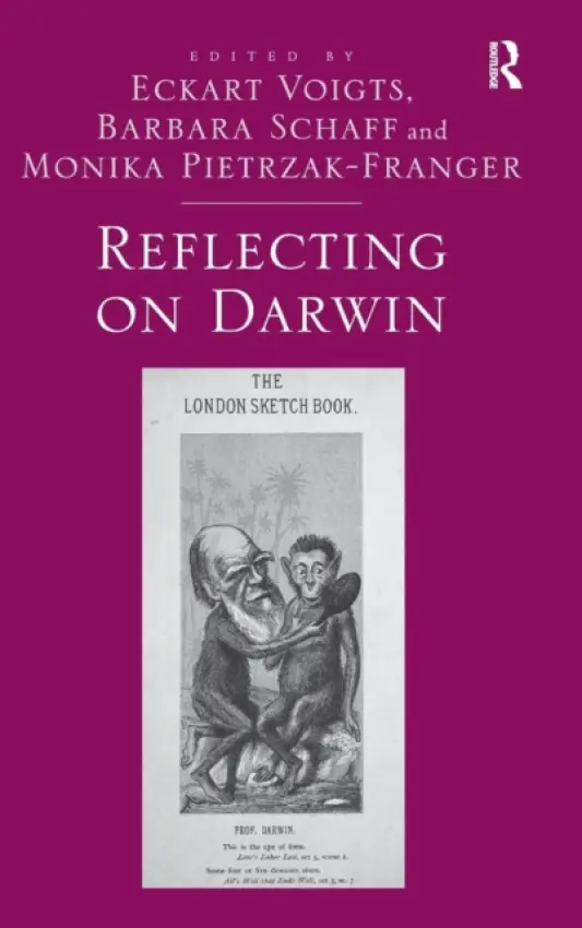 Reflecting on Darwin - Voigts, Eckart a Schaff, Barbara