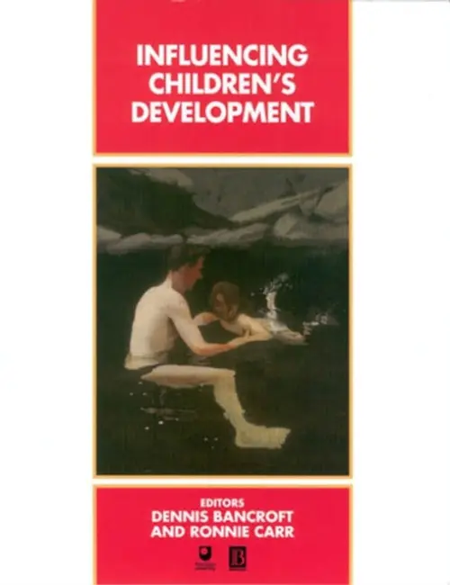 Influencing Children's Development - Bancroft, Dennis (Open University) a Carr, Ronnie (Open Learning Institute of Hong Kong)