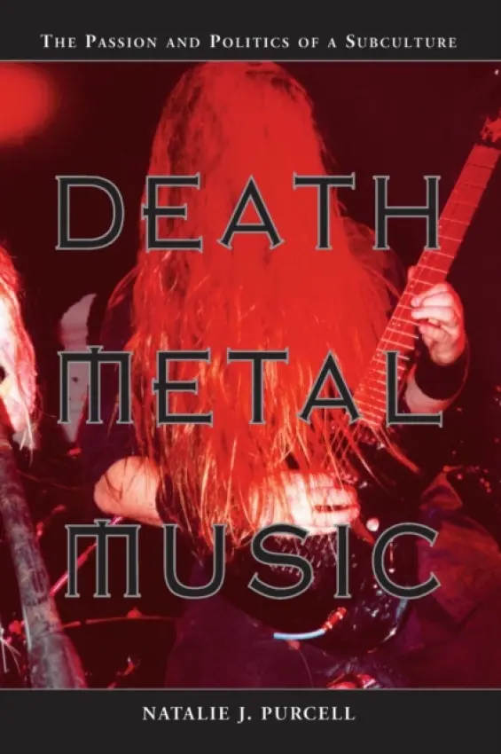 Death Metal Music - Purcell, Natalie J.