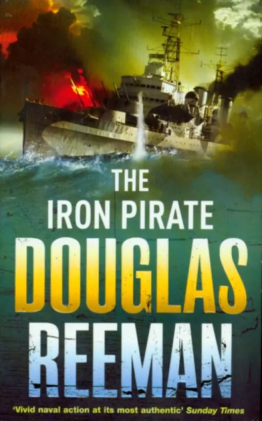 Iron Pirate - Reeman, Douglas