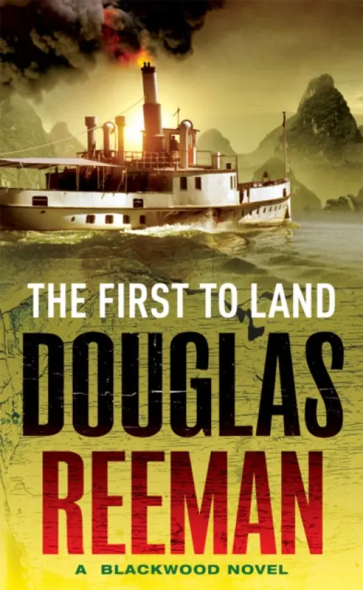 First To Land - Reeman, Douglas