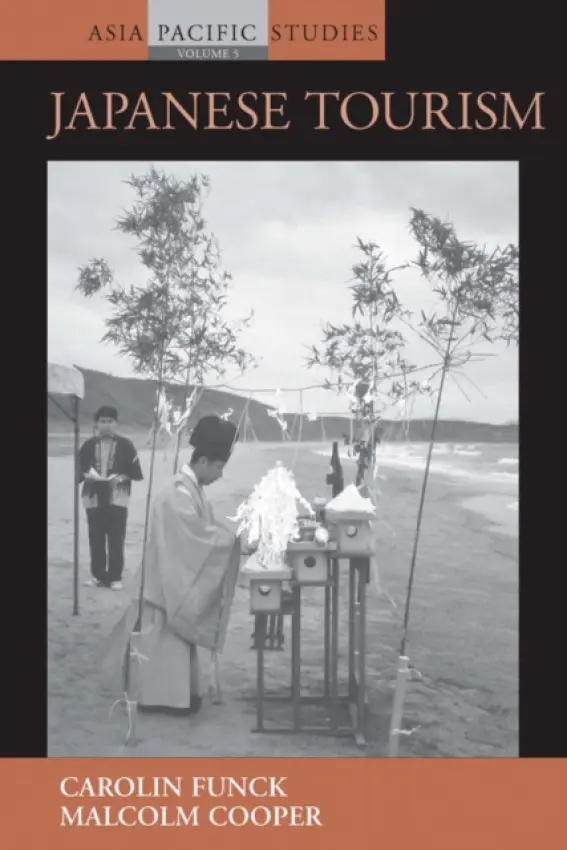 Japanese Tourism - Funck, Carolin a Cooper, Malcolm