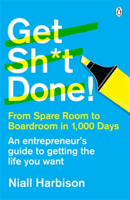 Get Sht Done! - Harbison, Niall