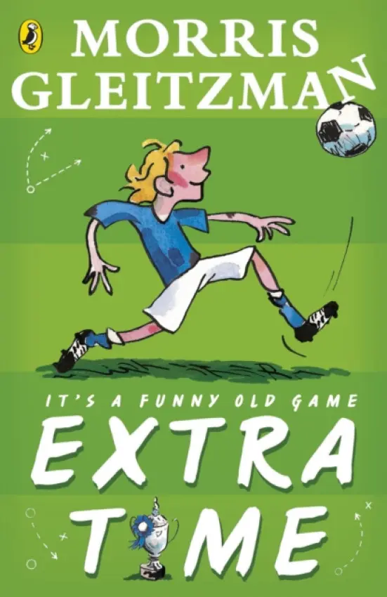 Extra Time - Gleitzman, Morris