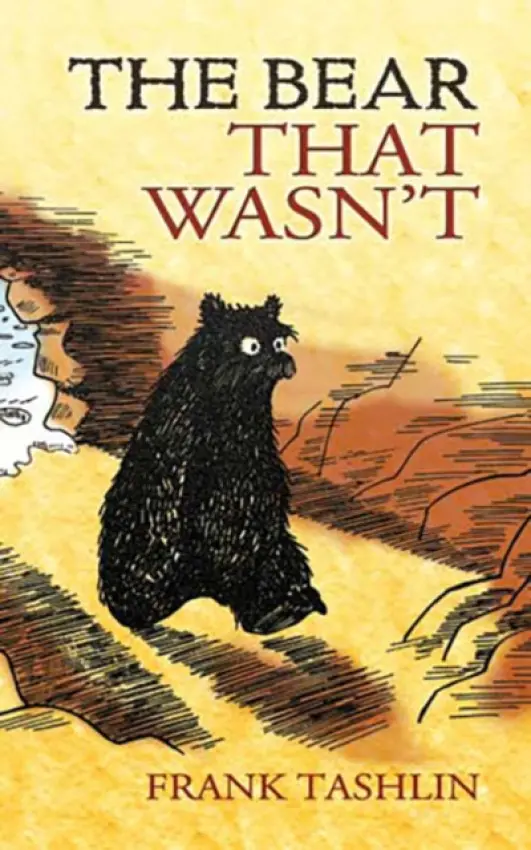 Bear That Wasn't - Tashlin, Frank