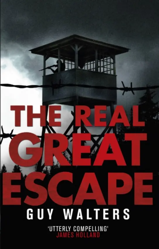 Real Great Escape - Walters, Guy