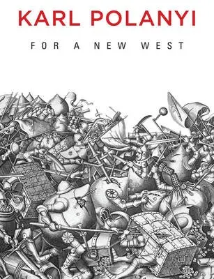 For a New West - Polanyi, Karl