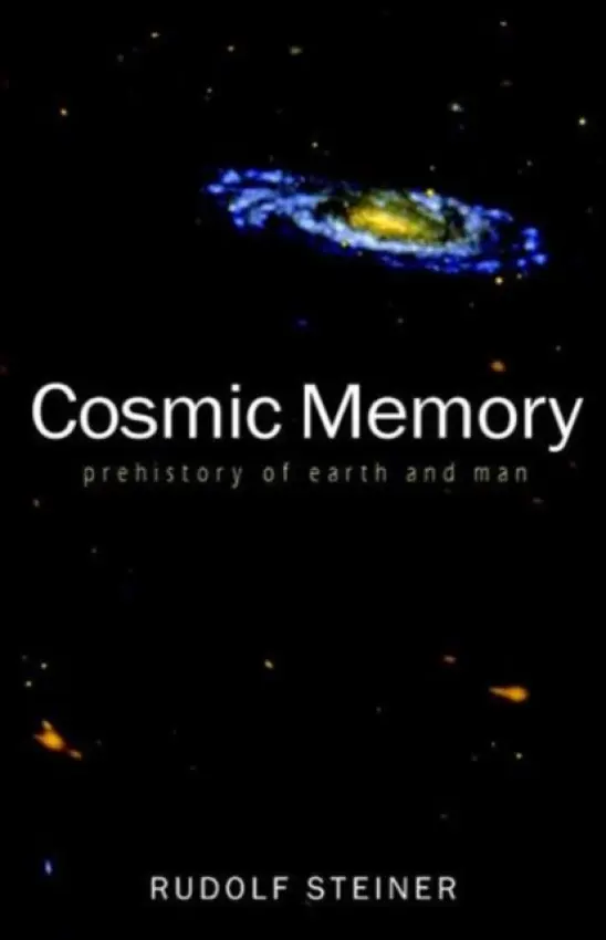 Cosmic Memory - Steiner, Rudolf