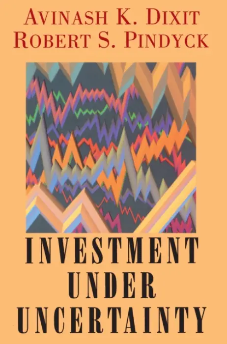 Investment under Uncertainty - Robert K. Dixit, Robert S. Pindyck