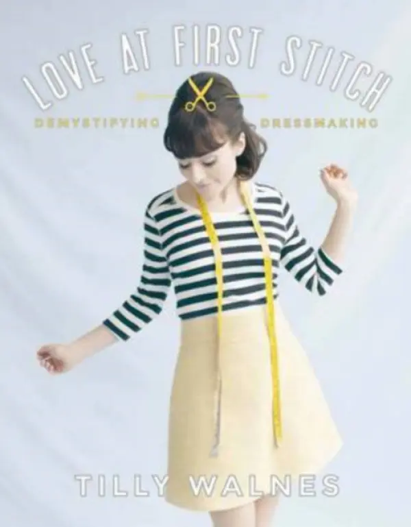 Love at First Stitch - Tilly Walnes