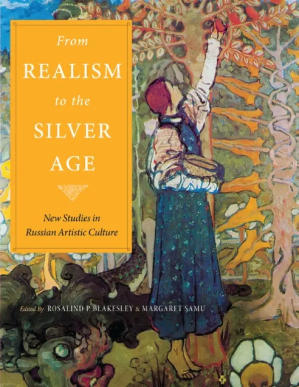 From Realism to the Silver Age - Samu, Margaret