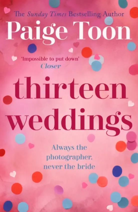 Thirteen Weddings - Paige Toon