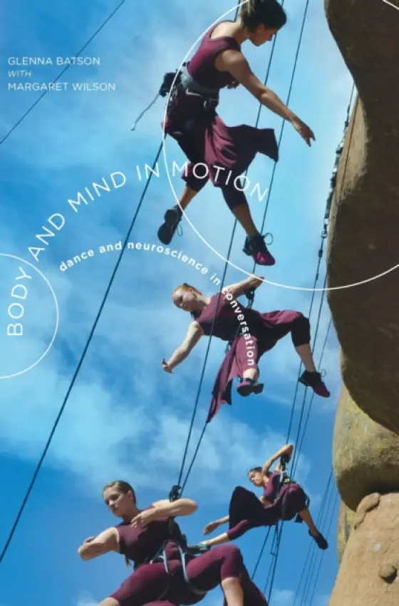 Body and Mind in Motion - Batson, Glenna (Winston-Salem State University, USA) a Wilson, Margaret (University of Wyoming)