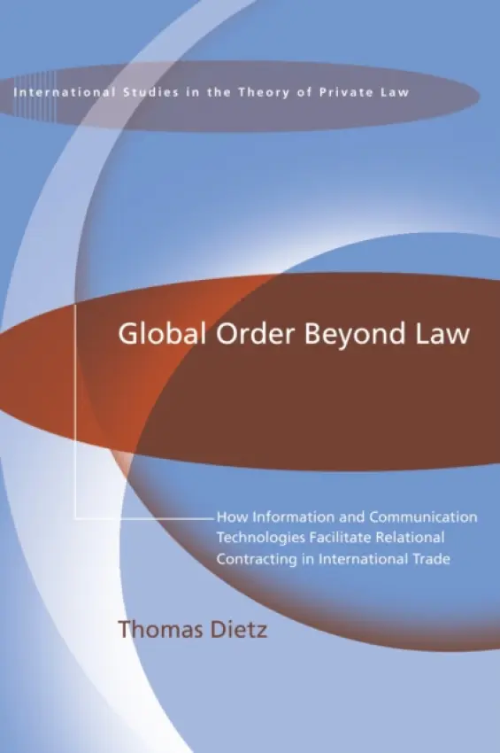 Global Order Beyond Law - Dietz, Thomas