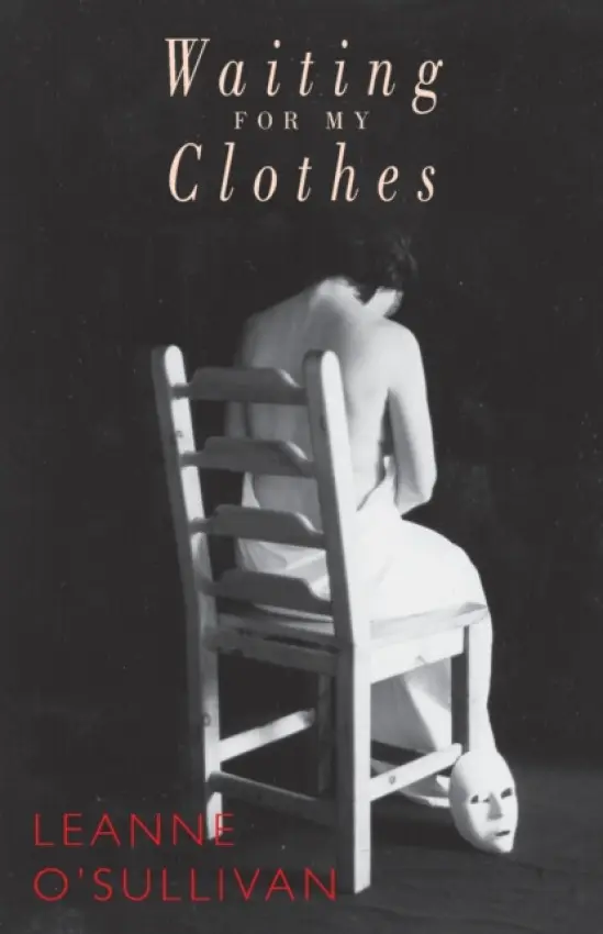 Waiting for My Clothes - O'Sullivan, Leanne