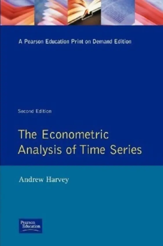 Econometric Analysis of Time Series, The - Harvey, Andrew