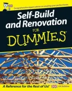 Self Build and Renovation For Dummies - Walliman, Nicholas (Oxford Brookes University, UK)