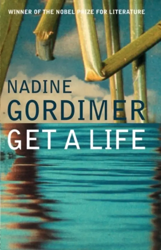 Get a Life - Gordimer, Nadine
