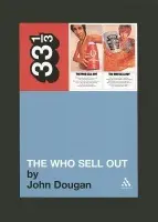 Who's The Who Sell Out - Dougan, John (Middle Tennessee State University, USA)