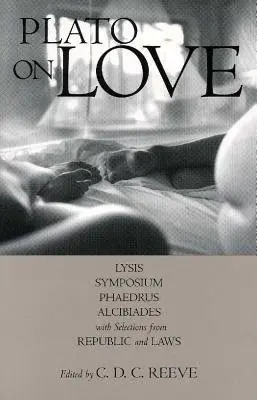 Plato on Love - Plato