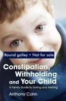 Constipation, Withholding and Your Child