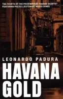 Havana Gold - Padura, Leonard