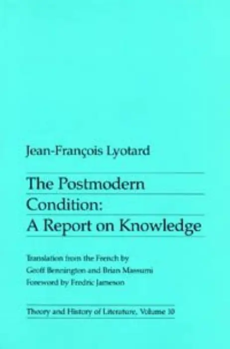 Postmodern Condition - Lyotard, Jean-Francois