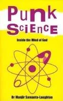 Punk Science - Inside the Mind of God - Samanta–laughto, Manjir