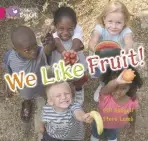 We Like Fruit! - Budgell, Gill