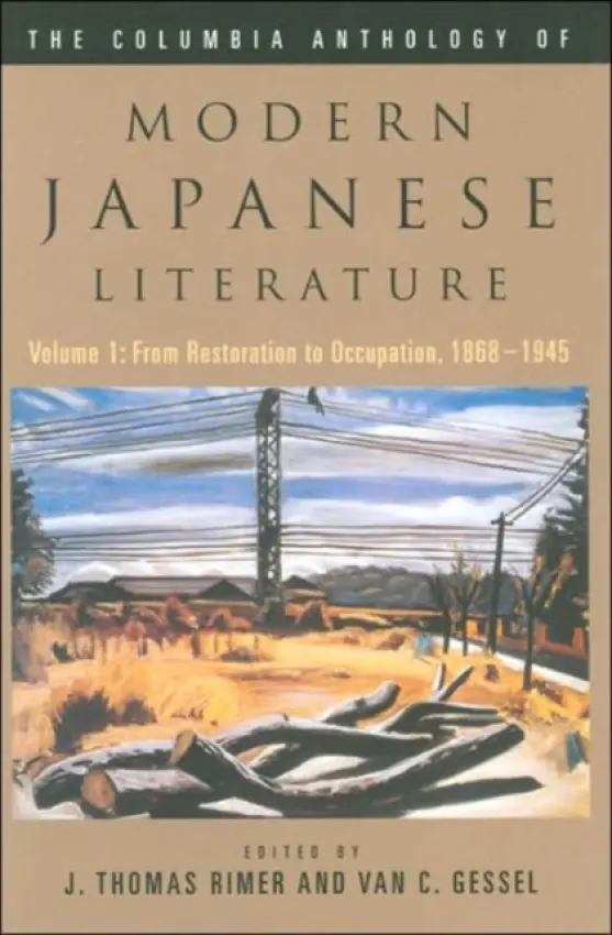 Columbia Anthology of Modern Japanese Literature - Rimer, J. Thomas a Gessel, Van