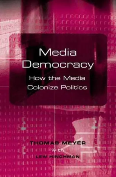 Media Democracy - Meyer, Thomas (Universitat Dortmund)