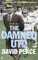 Damned Utd - Peace, David (Author)